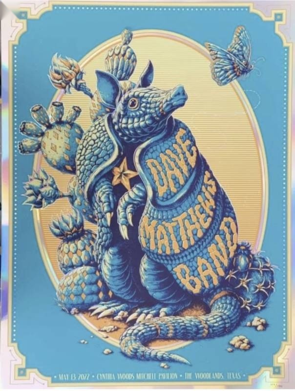 Ben Kwok (BIOWORKZ) — Dave Matthews Band, The Cynthia Woods Mitchell Pavilion, The Woodlands, TX · May 13, 2022 Foil Poster