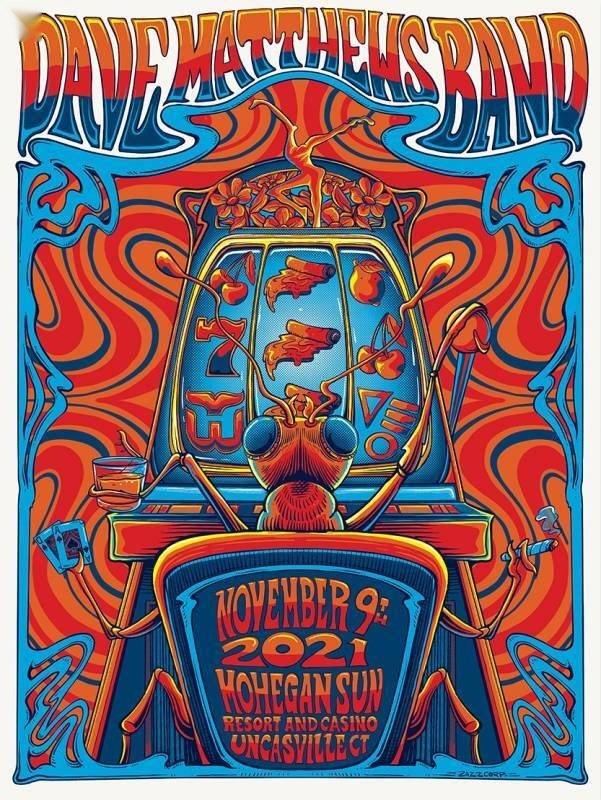 ZazzCorp (Helen Kennedy) — Dave Matthews Band, Mohegan Sun Arena (Mohegan Sun), Uncasville, CT · Nov 9, 2021 Artist Poster