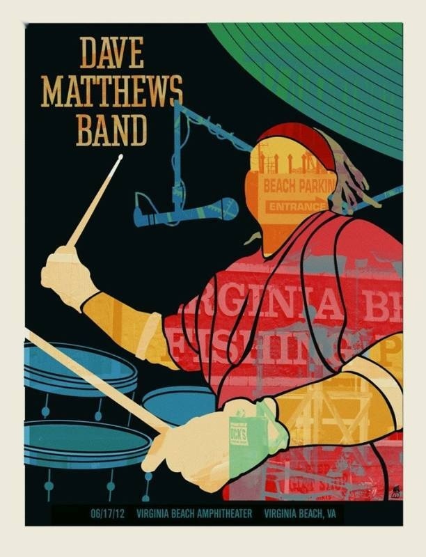 Methane Studios — Dave Matthews Band, Veterans United Home Loans Amphitheater at Virginia Beach, Virginia Beach, VA · Jun 17, 2012 Artist Proof Poster