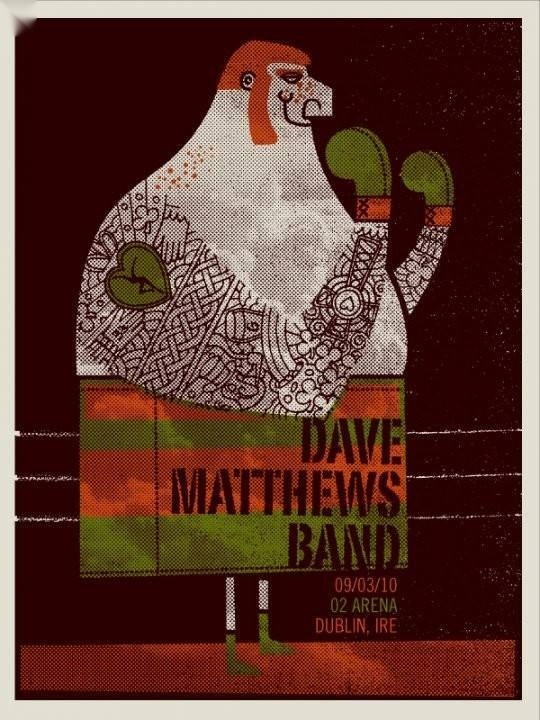 Methane Studios — Dave Matthews Band, The O2, Dublin, IRL · Mar 9, 2010 Artist Poster