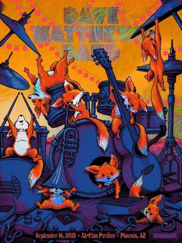 James Flames — Dave Matthews Band, Ak-Chin Pavilion, Phoenix, AZ · Sep 14, 2022 Show Foil Poster