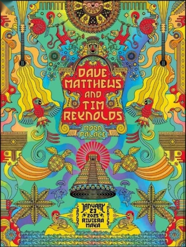 Joaquin Nava — Dave Matthews Band, Moon Palace Golf & Spa Resort, Cancún, MX · Jan 23, 2025 Show Poster