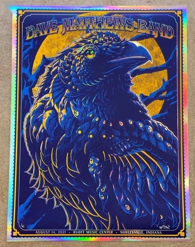 Ben Kwok (BIOWORKZ) — Dave Matthews Band, Ruoff Music Center, Noblesville, IN · Jun 19, 2021 Foil Poster