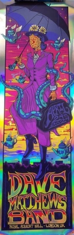 Jim Mazza — Dave Matthews Band, Royal Albert Hall, London, ENG · Apr 24, 2024 Artist Foil Poster
