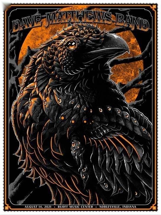 Ben Kwok (BIOWORKZ) — Dave Matthews Band, Ruoff Music Center, Noblesville, IN · Jun 19, 2021 Foil Poster