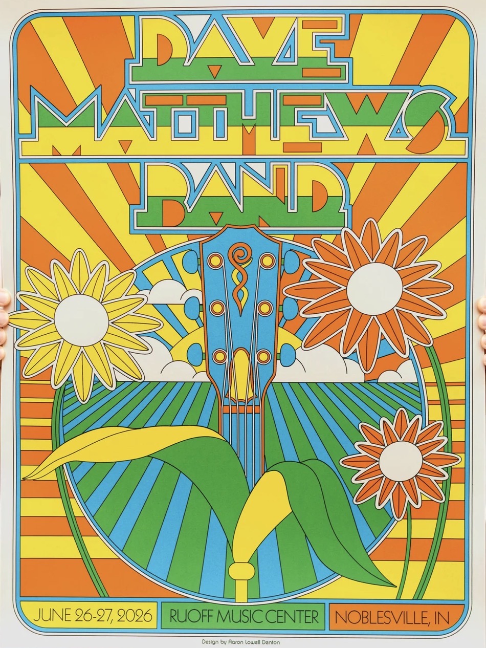 Aaron Lowell Denton — Dave Matthews Band, Ruoff Music Center, Noblesville, IN · Jun 26–27, 2026 Show Poster