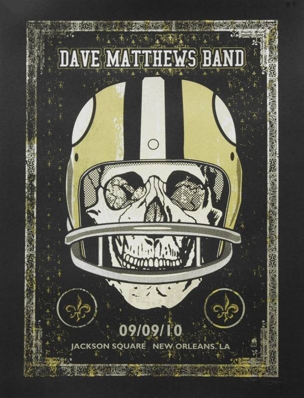 Methane Studios — Dave Matthews Band, Jackson Square, New Orleans, LA · Sep 9, 2010 Artist Poster