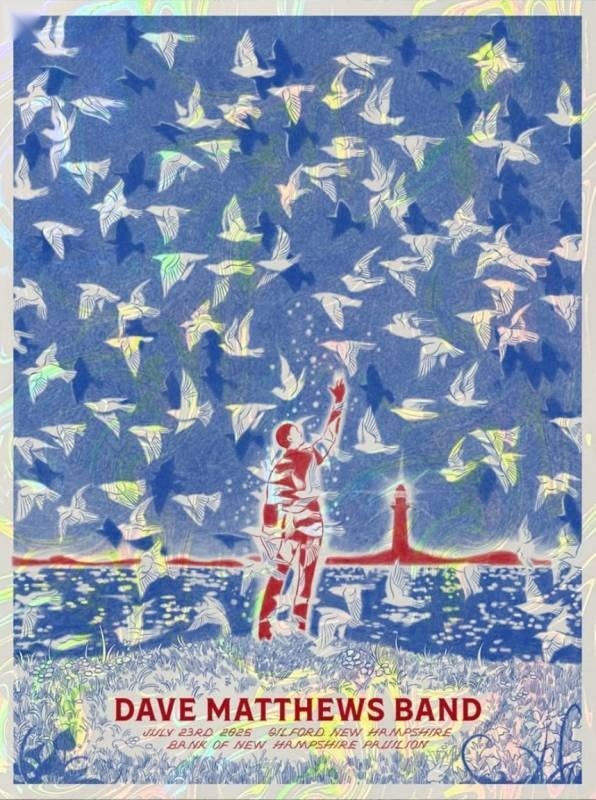 Ng Yin Shian — Dave Matthews Band, Bank of New Hampshire Pavilion, Gilford, NH · Jul 23, 2025 Artist Foil Poster