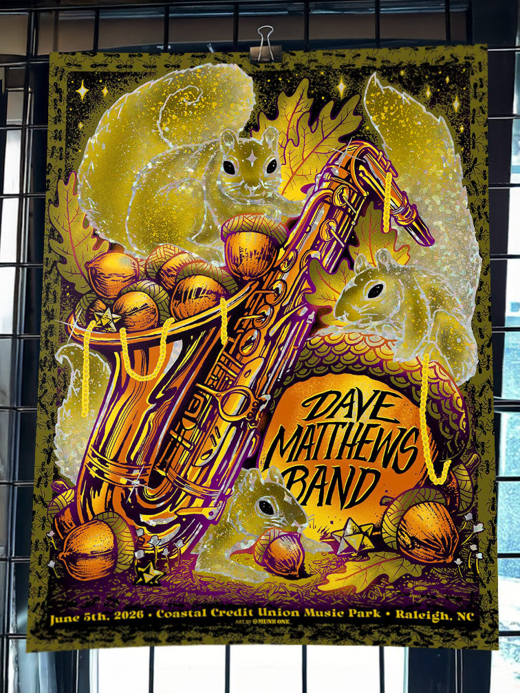 Munk One — Dave Matthews Band, Coastal Credit Union Music Park at Walnut Creek, Raleigh, NC · Jun 5, 2026 Artist Foil Poster
