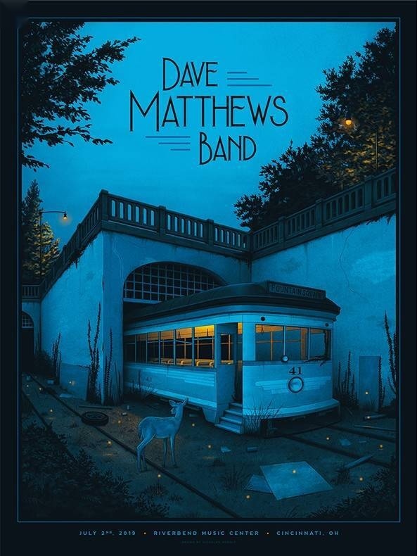 Nicholas Moegly — Dave Matthews Band, Riverbend Music Center, Cincinnati, OH · Jul 2, 2019 Artist Poster