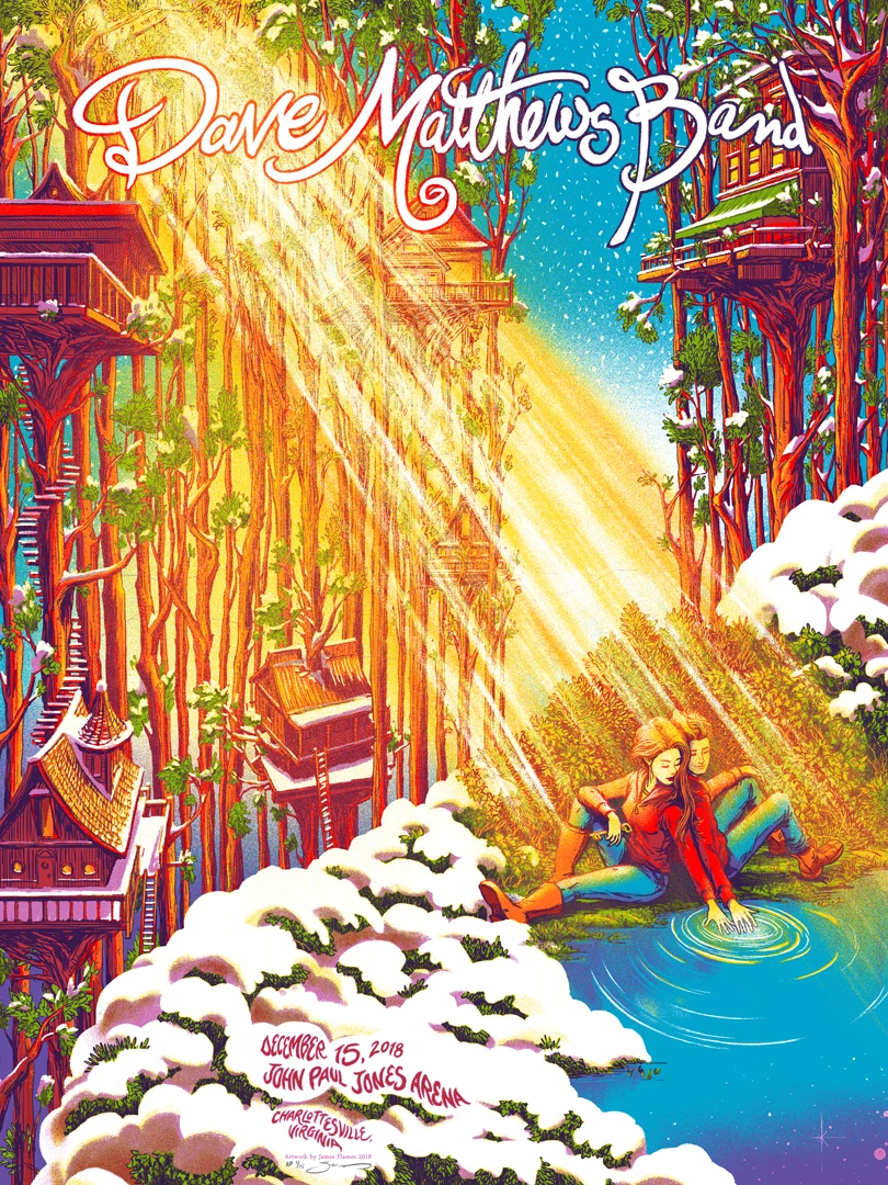 James Flames — Dave Matthews Band, John Paul Jones Arena (University of Virginia), Charlottesville, VA · Dec 15, 2018 Artist Poster