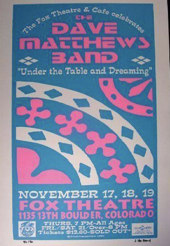 Jefferson Holland — Dave Matthews Band, Fox Theatre, Boulder, Colorado · Nov 17–19, 1994 Variant Poster